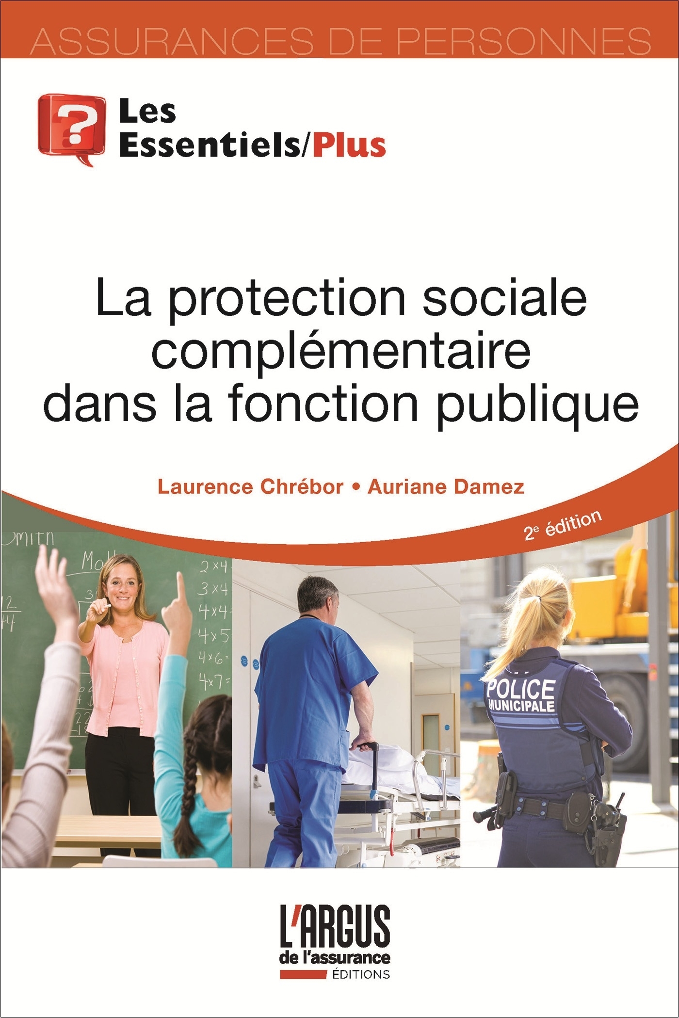 LA PROTECTION SOCIALE COMPLEMENTAIRE DANS LA FONCTION PUBLIQUE