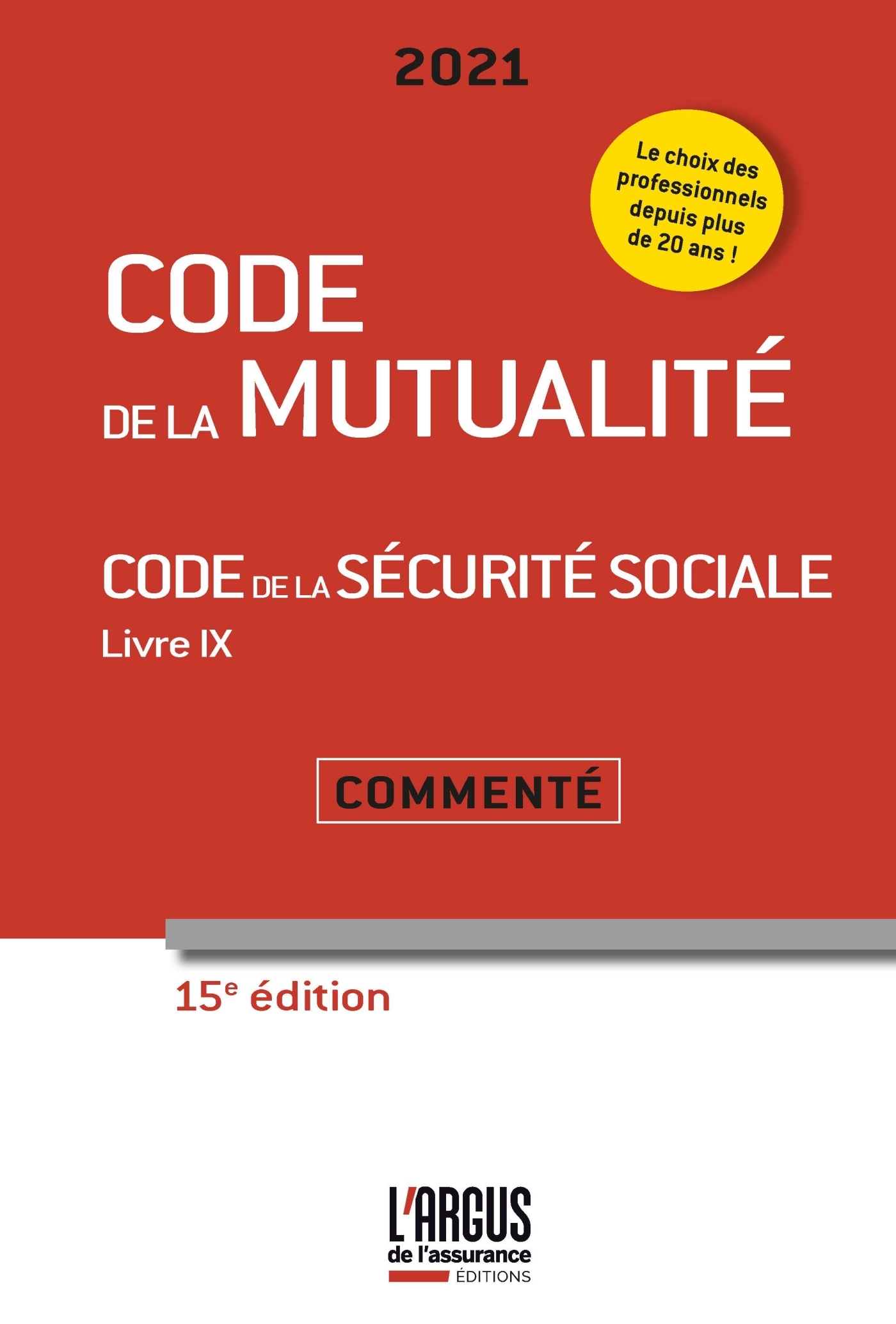 CODE DE LA MUTUALITE 2021 15EME EDITION