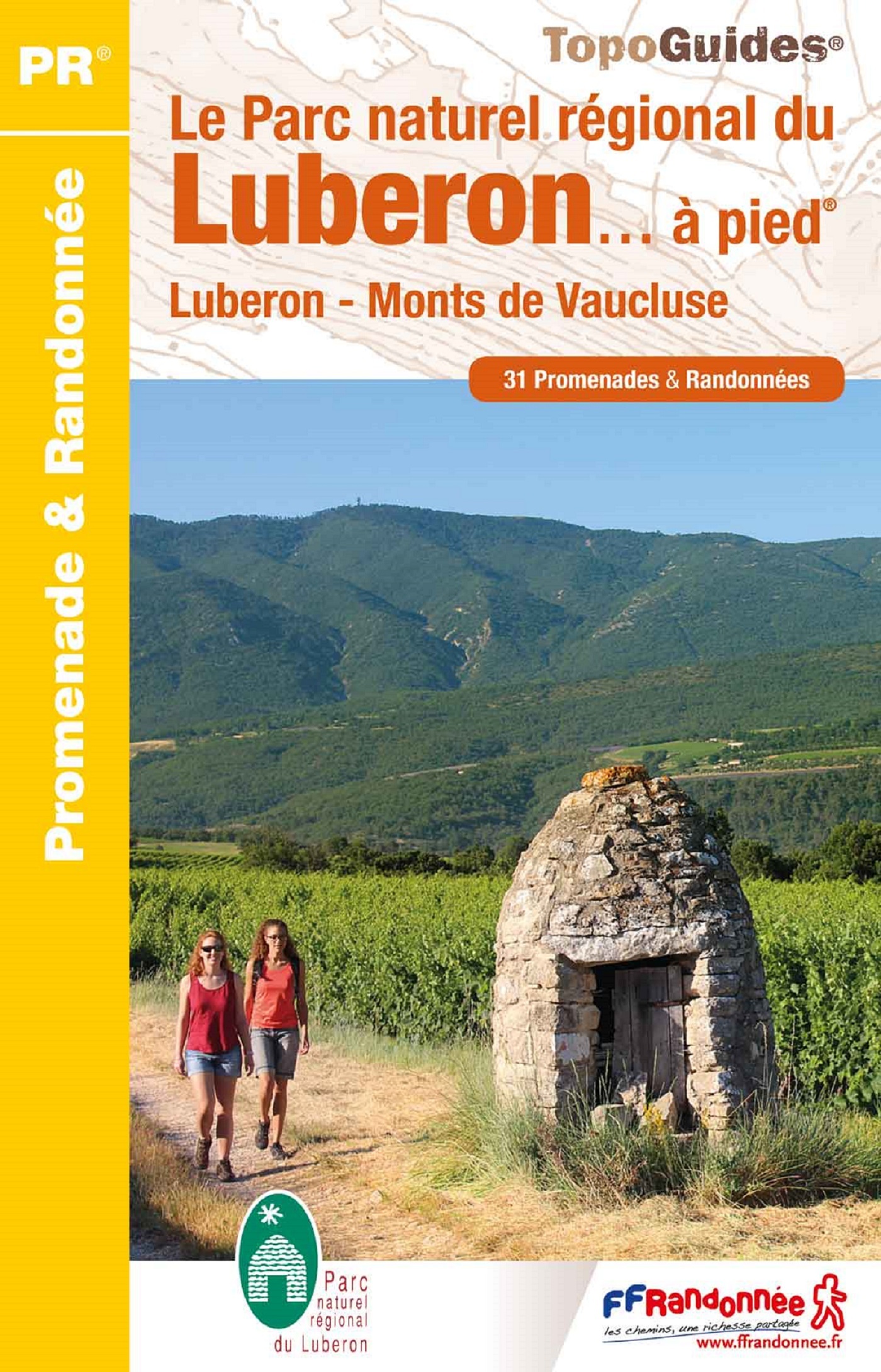 PARC NATUREL REGIONAL DU LUBERON A PIED - LUBERON - MONTS DE VAUCLUSE