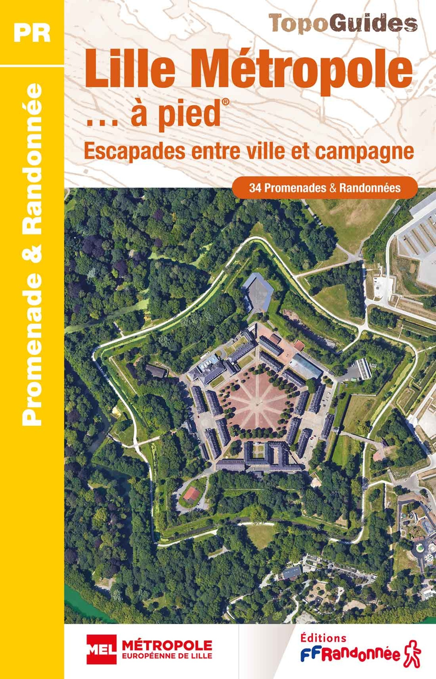LILLE METROPOLE A PIED - ESCAPADES ENTRE VILLE ET CAMPAGNE