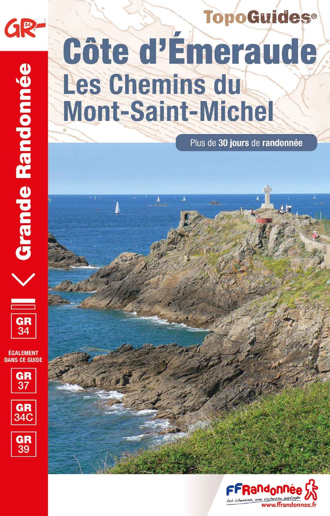 COTE D´EMERAUDE, LES CHEMINS DU MONT-SAINT-MICHEL - REF 345