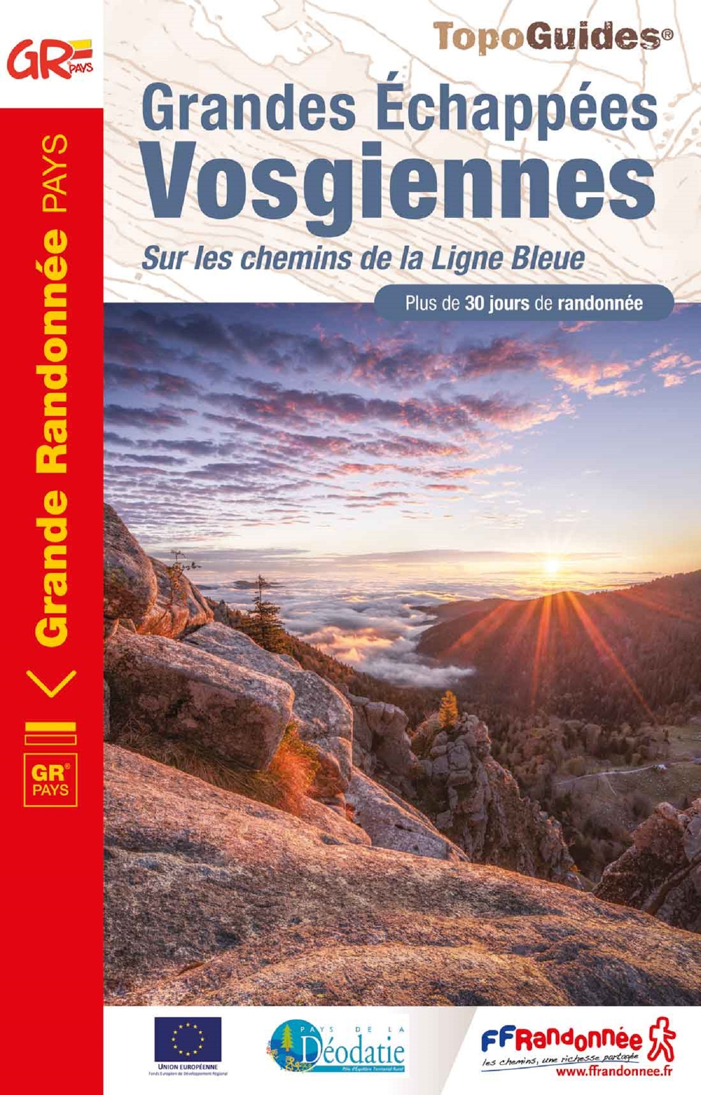GRANDES ECHAPPEES VOSGIENNES - SUR LES CHEMINS DE LA LIGNE BLEUE
