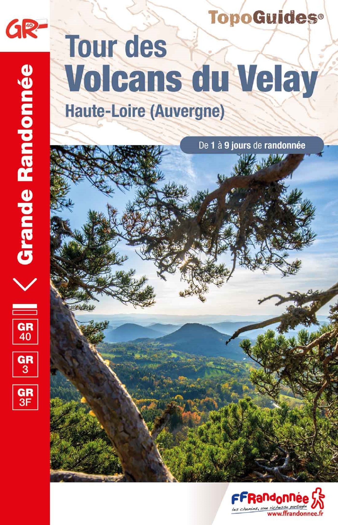 TOUR DES VOLCANS DU VELAY - HAUTE-LOIRE (AUVERGNE)