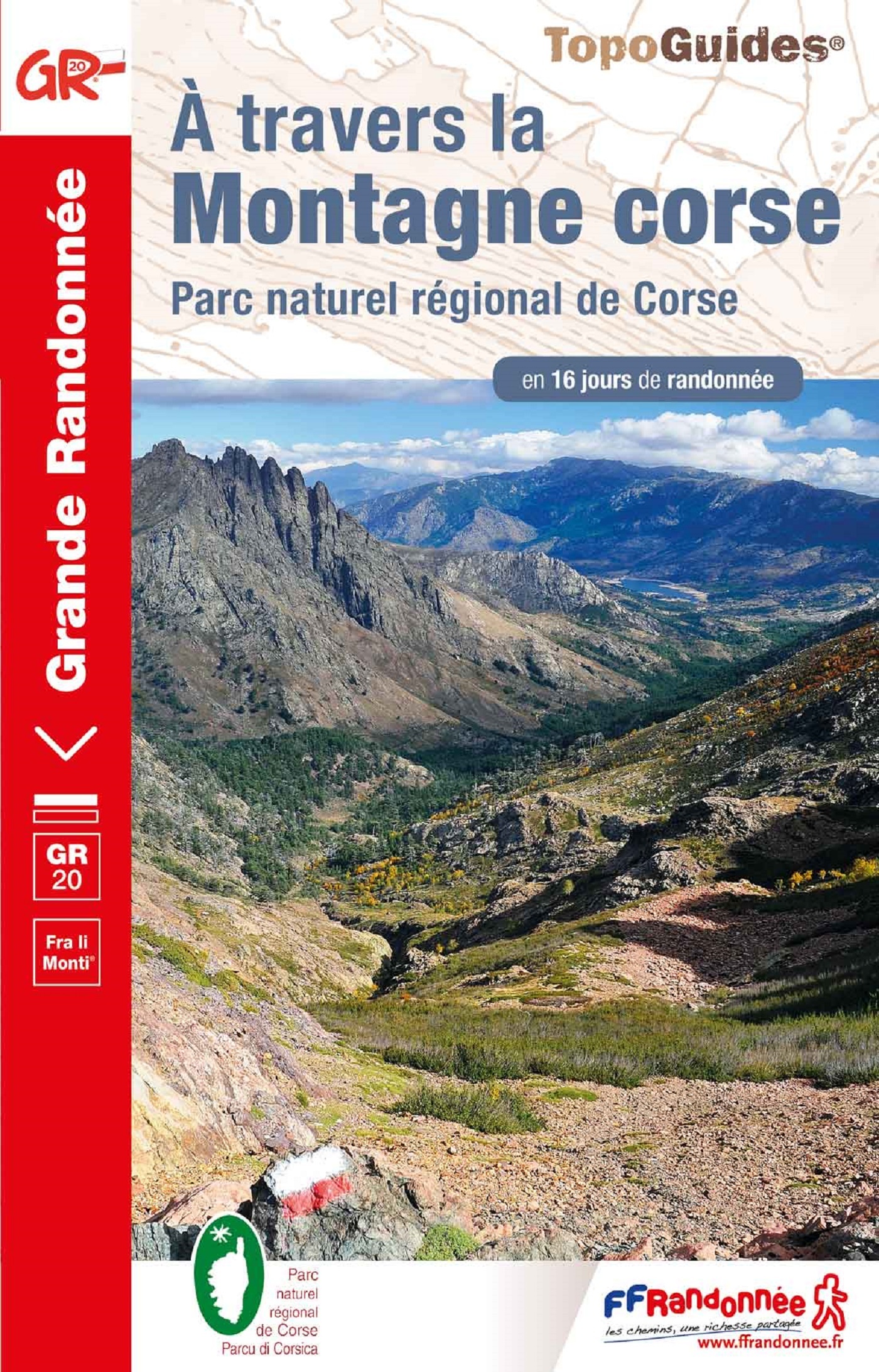 A TRAVERS LA MONTAGNE CORSE - PARC NATUREL REGIONAL DE CORSE