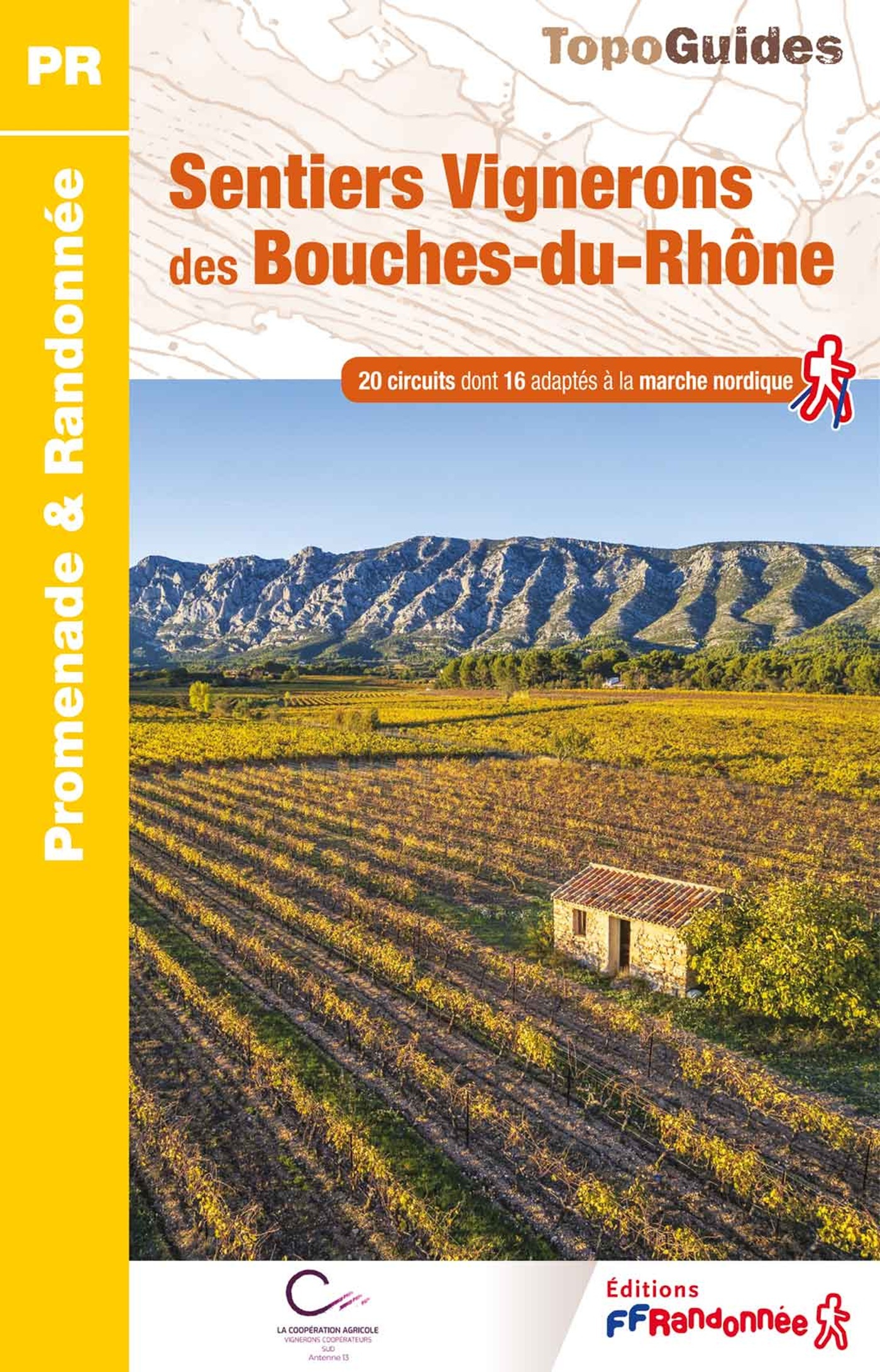 SENTIERS VIGNERONS DES BOUCHES-DU-RHONE - REF P134