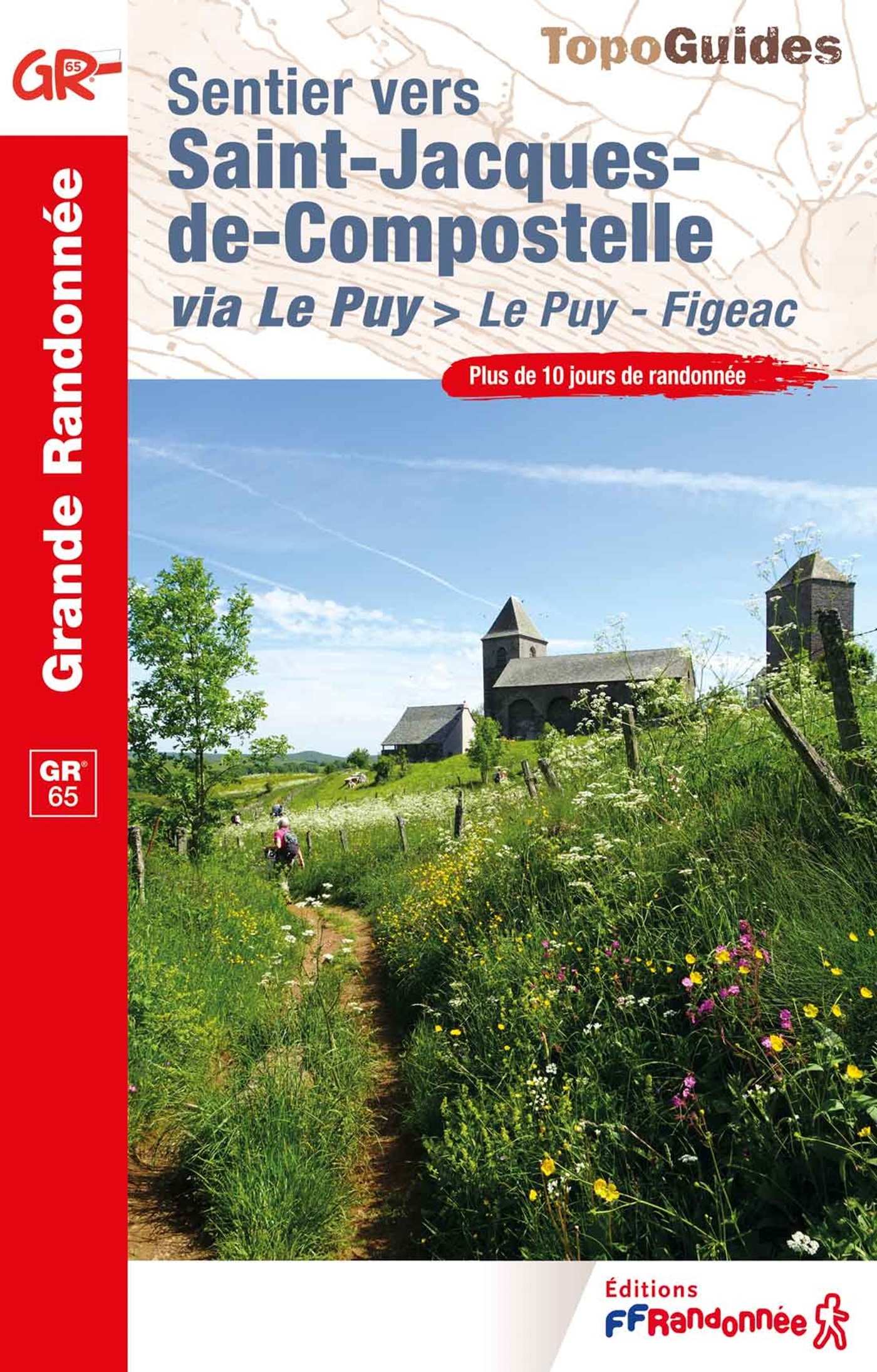 SENTIER VERS SAINT-JACQUES-DE-COMPOSTELLE : LE PUY - FIGEAC - REF. 651