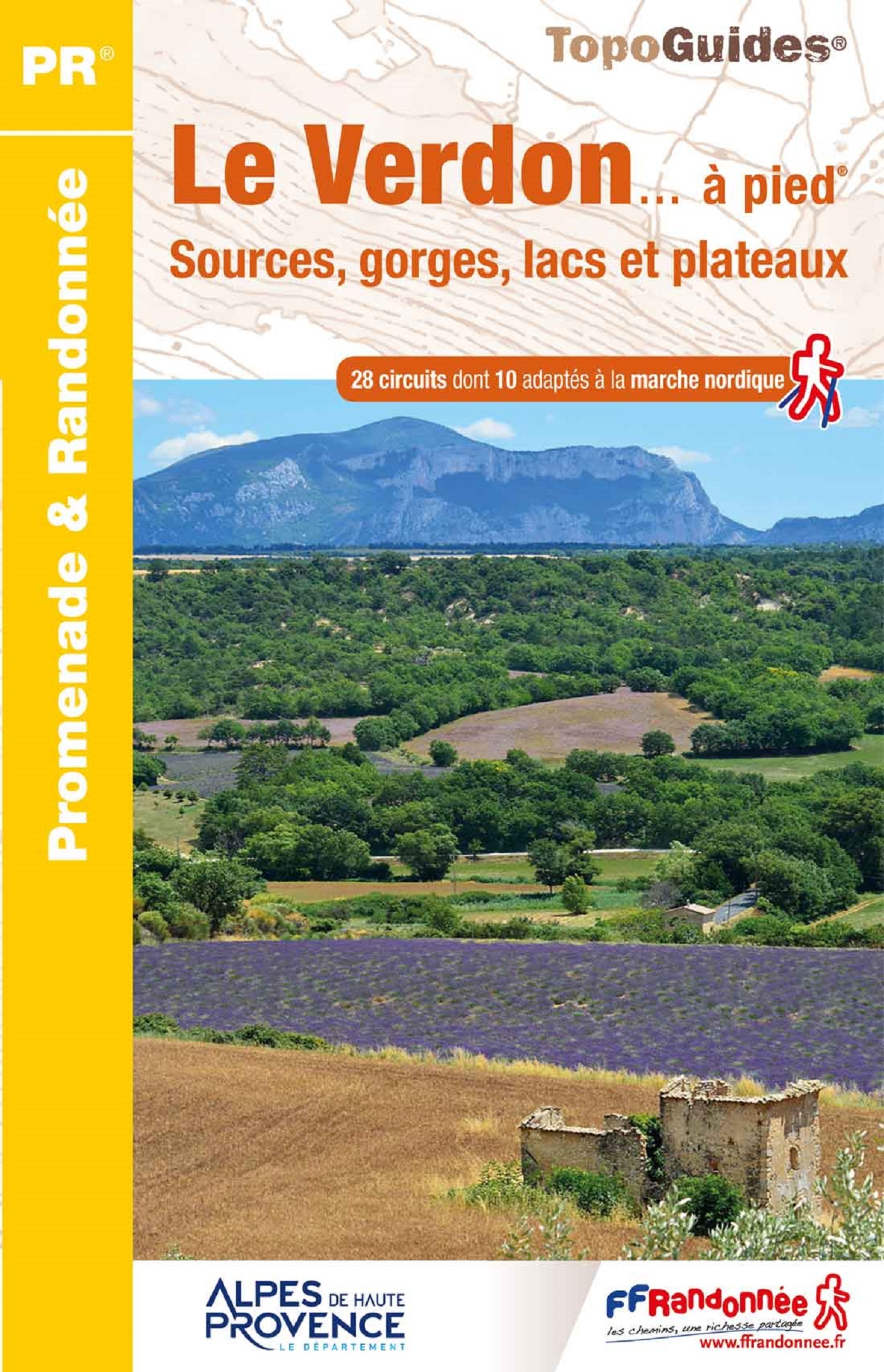 VERDON A PIED - SOURCES, GORGES, LACS ET PLATEAUX