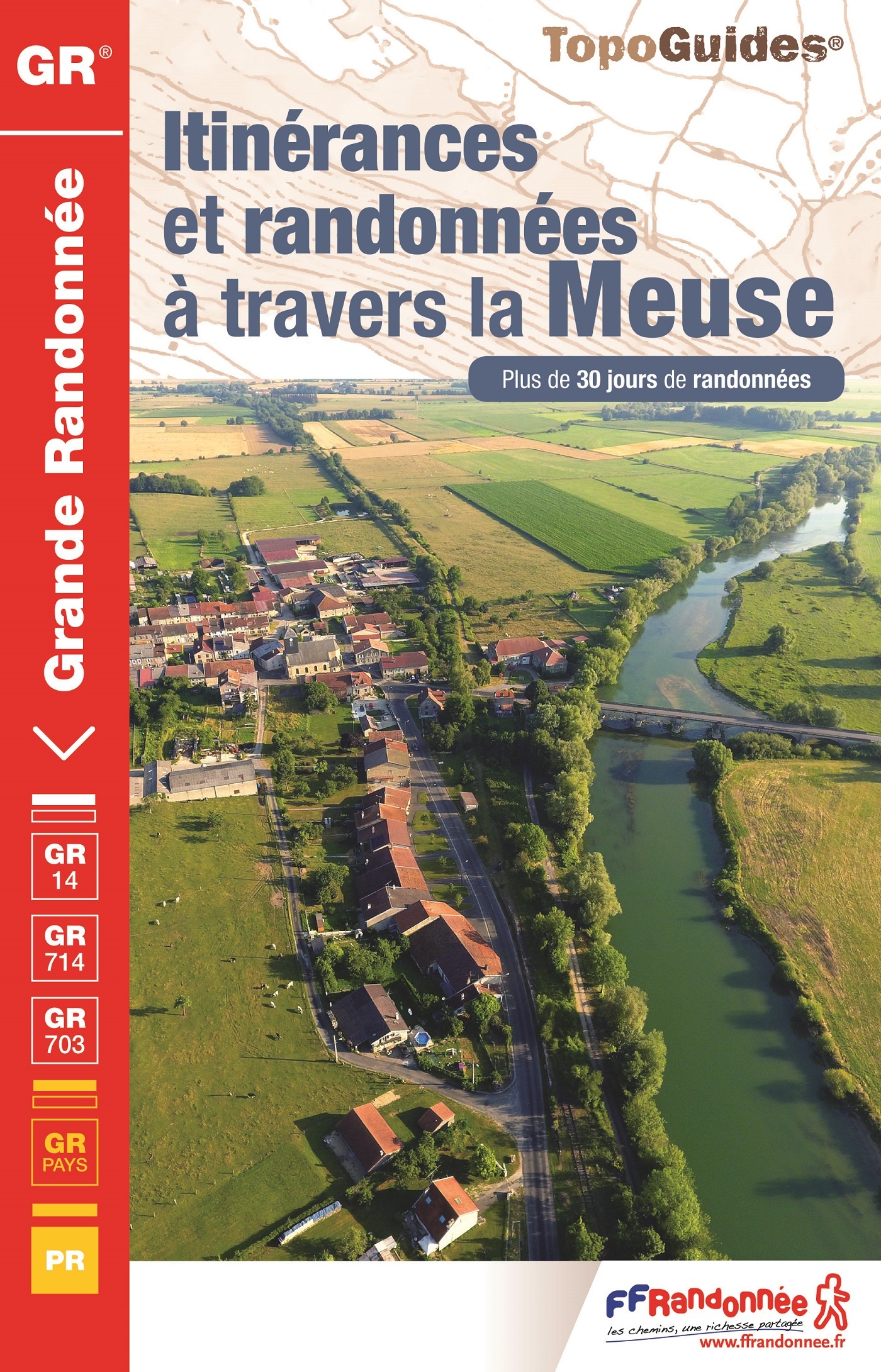 ITINERANCES ET RANDONNEES A TRAVERS LA MEUSE - 5500
