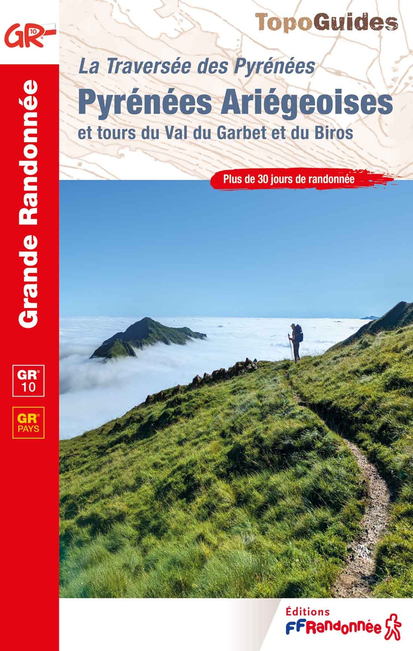 PYRENEES ARIEGEOISES- GR10 - LA TRAVERSEE DES PYRENEES - REF. 1090