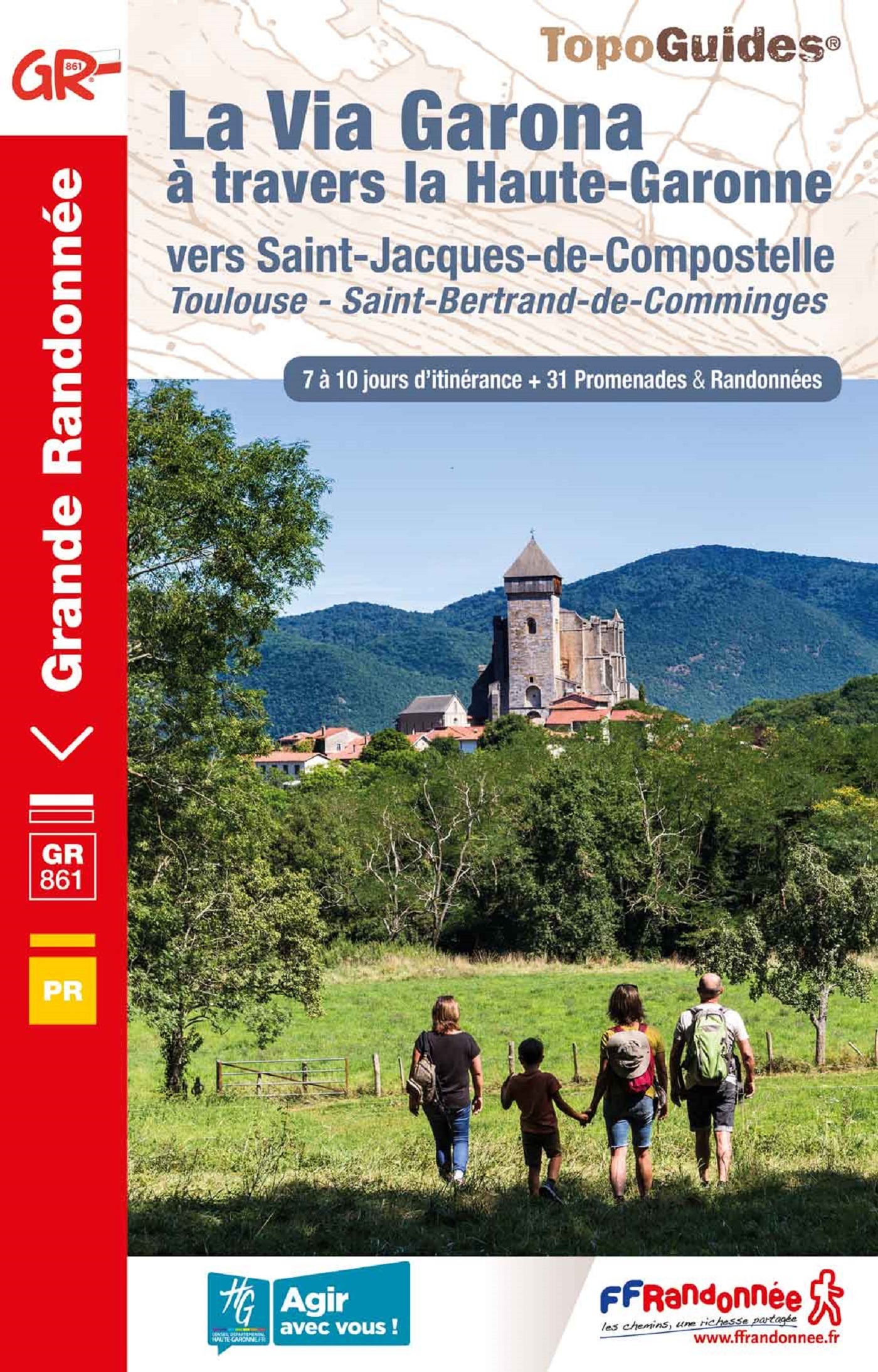 VIA GARONA - A TRAVERS LA HAUTE-GARONNE