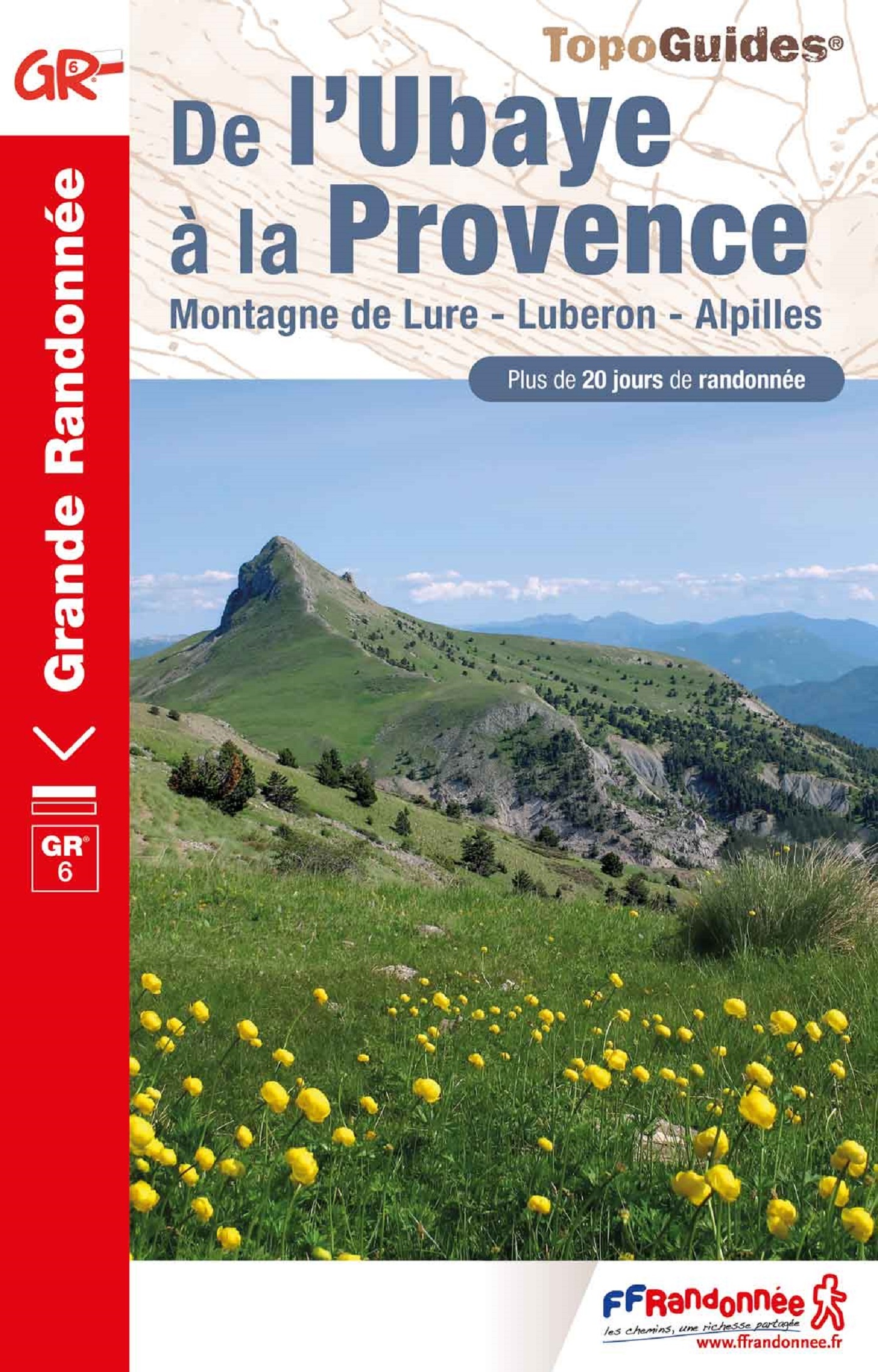 DE L´UBAYE A LA PROVENCE - MONTAGNE DE LURE - LUBERON - ALPILLES