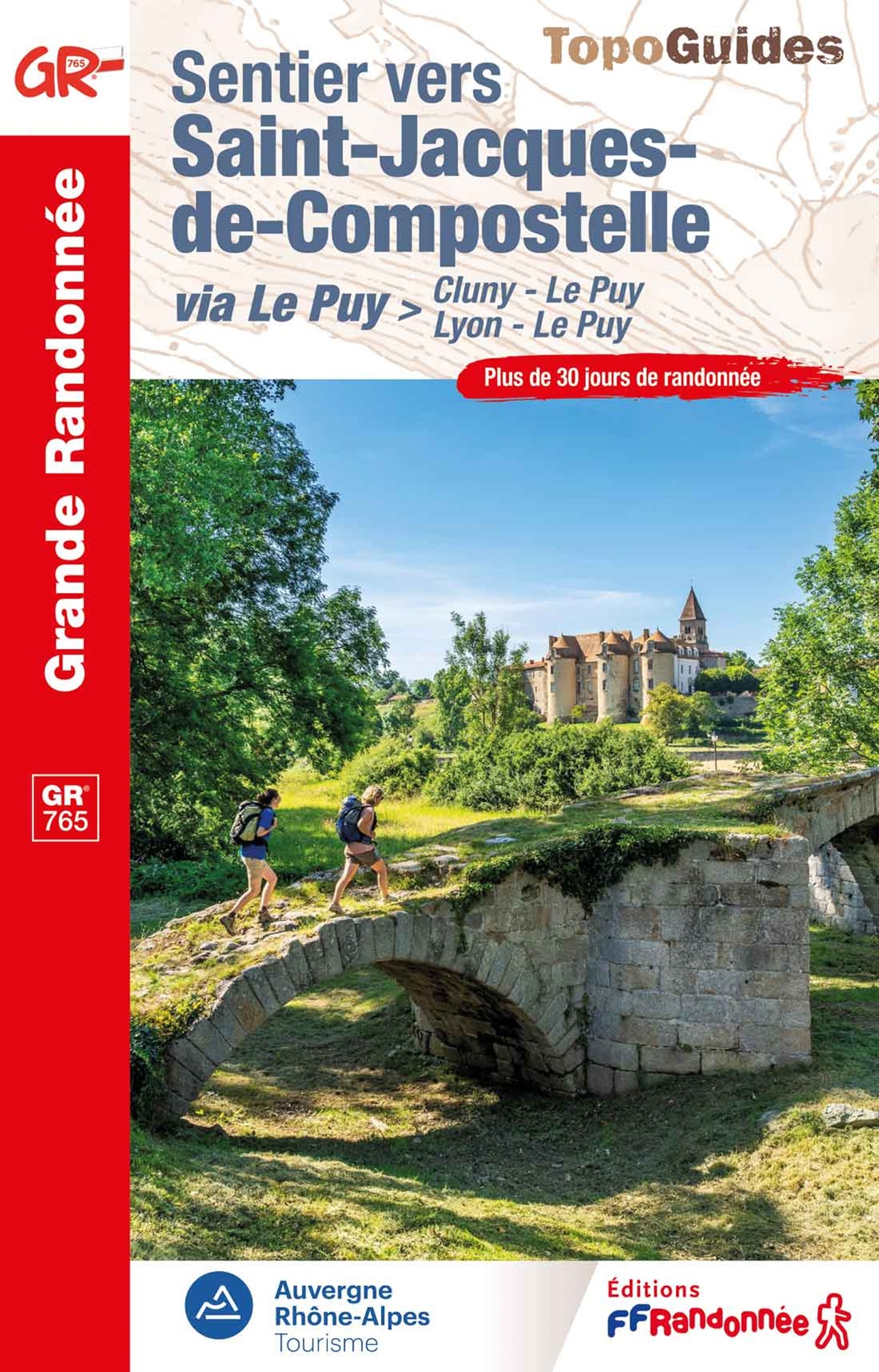 SENTIER VERS SAINT-JACQUES-DE-COMPOSTELLE > CLUNY - LE PUY / LYON - LE PUY - 765