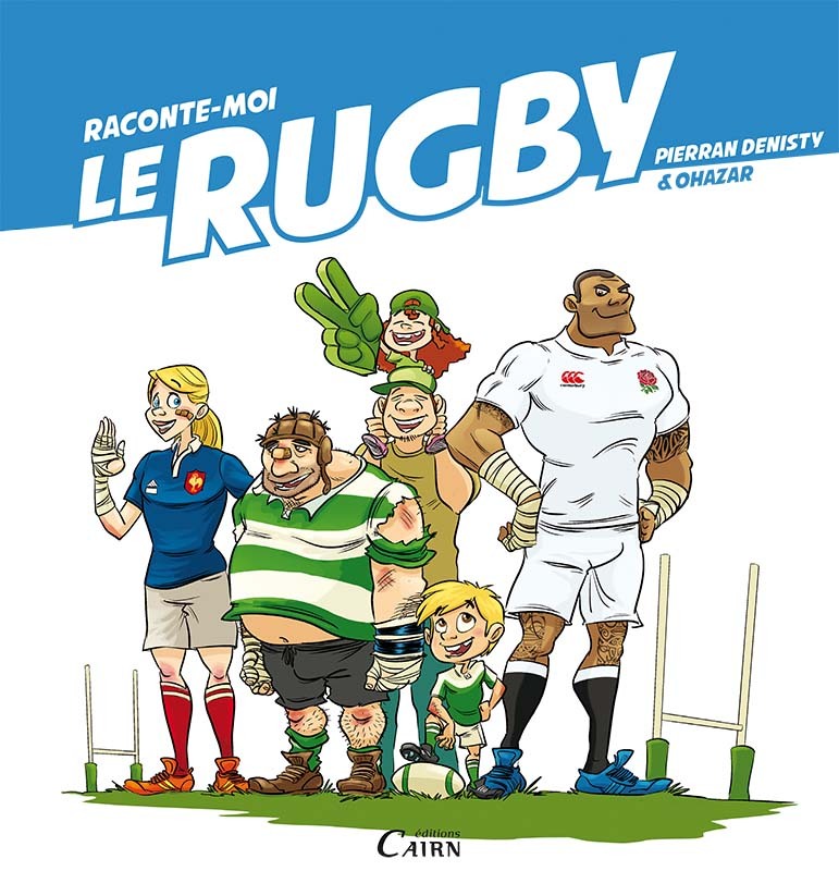 RACONTE MOI LE RUGBY
