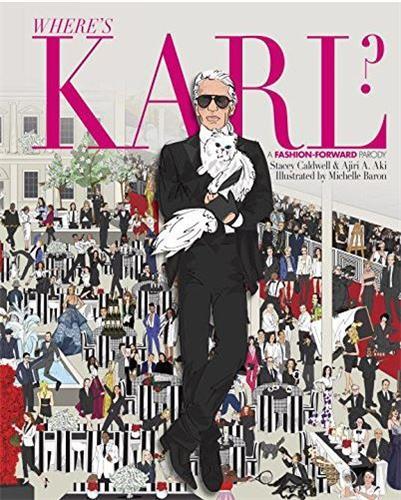 WHERE´S KARL A FASHION-FORWARD PARODY /ANGLAIS