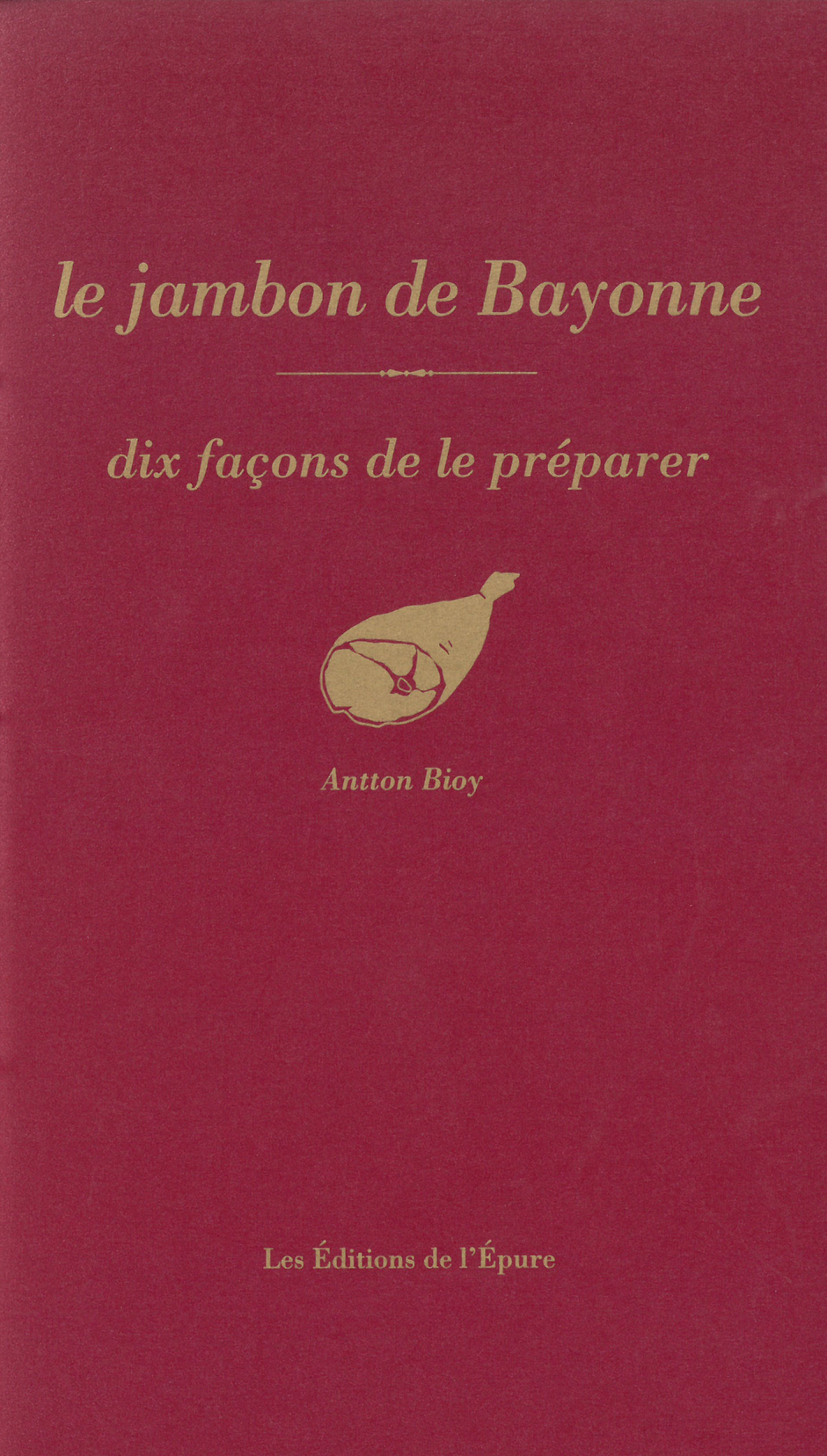 JAMBON DE BAYONNE