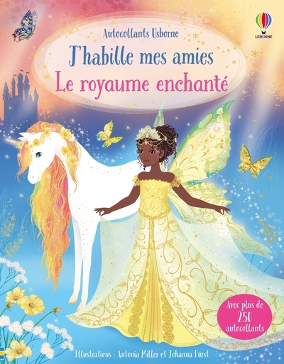 ROYAUME ENCHANTE - J´HABILLE MES AMIES - DES 5 ANS