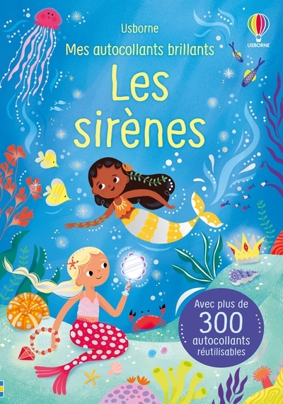 SIRENES - MES AUTOCOLLANTS BRILLANTS - DES 3 ANS