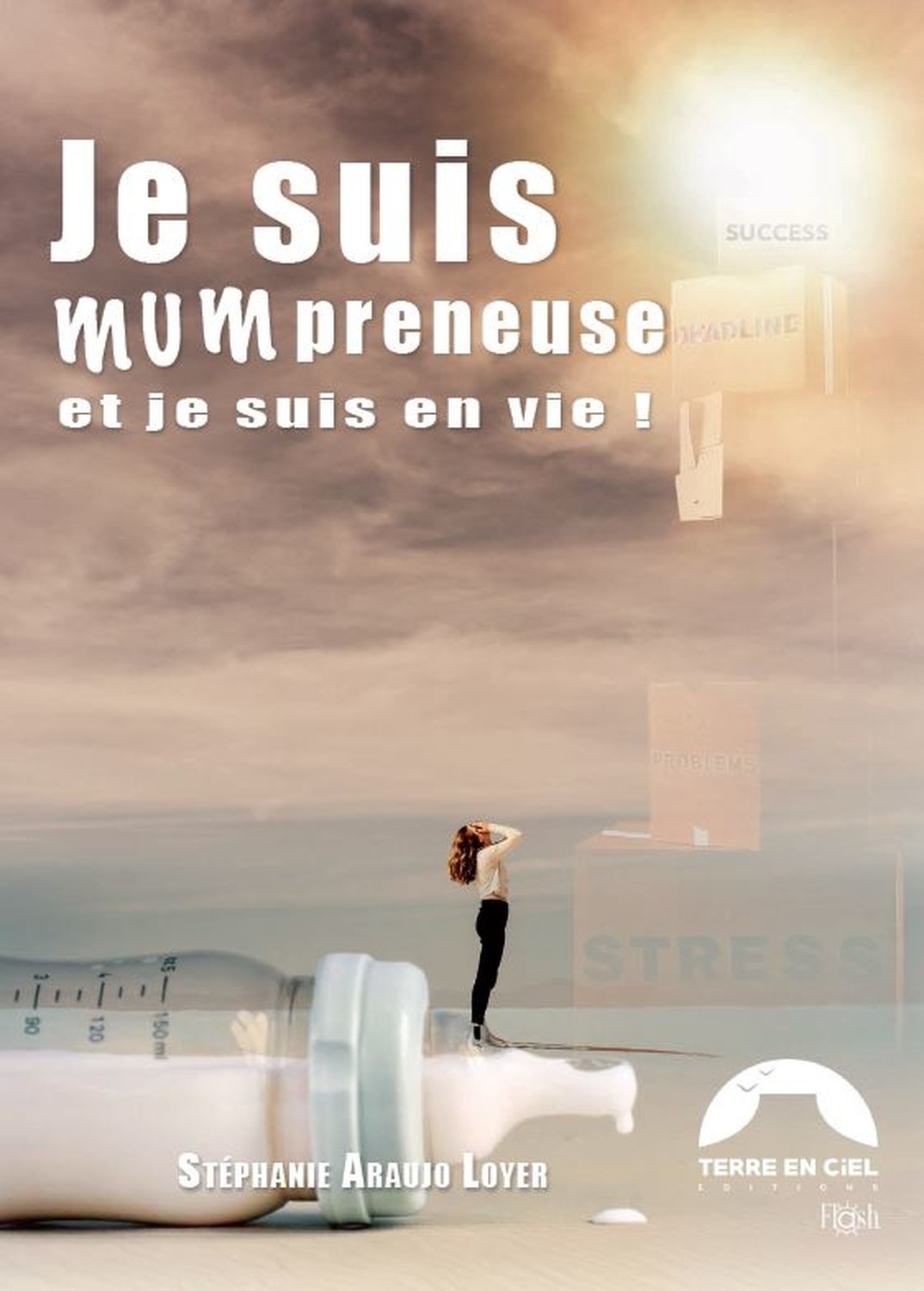 JE SUIS MUMPRENEUSE ET JE SUIS EN VIE !