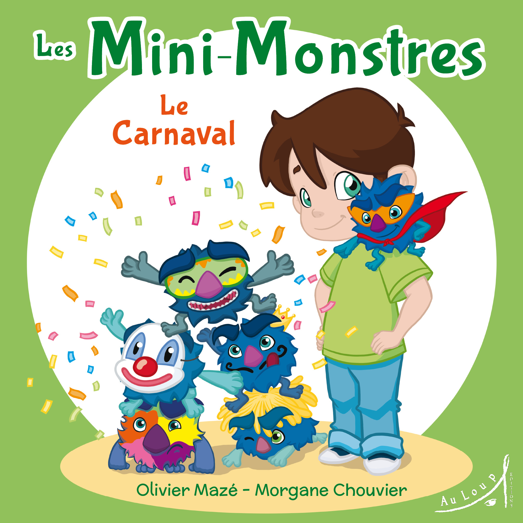 LES MINI-MONSTRES - LE CARNAVAL