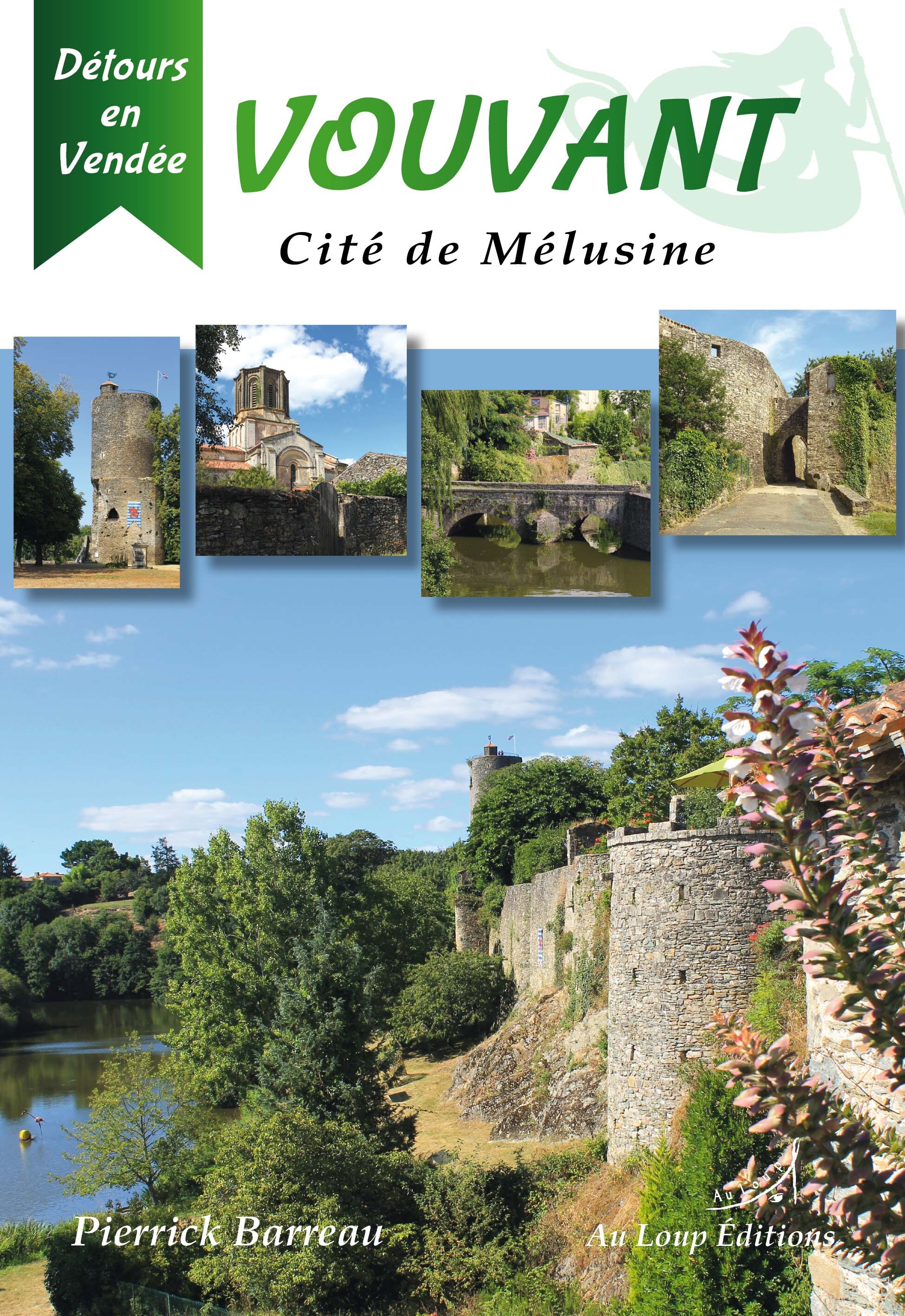 VOUVANT : CITE DE MELUSINE
