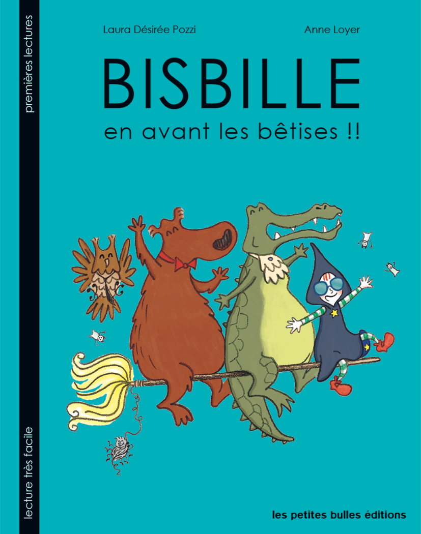 BISBILLE, EN AVANT LES BETISES !!