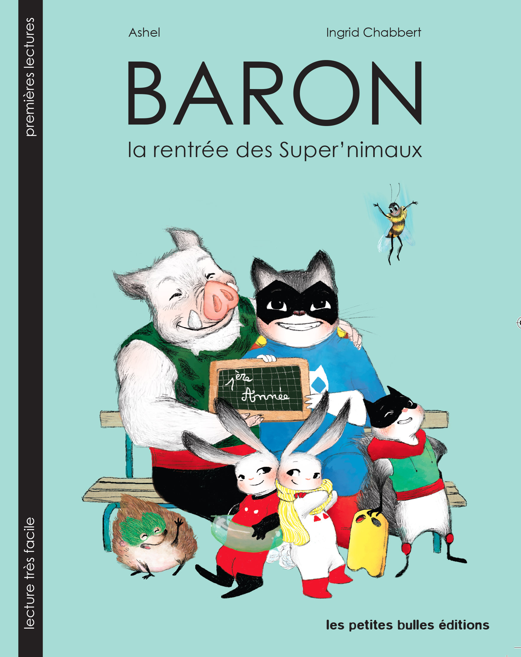 BARON, LA RENTREE DES SUPER´NIMAUX