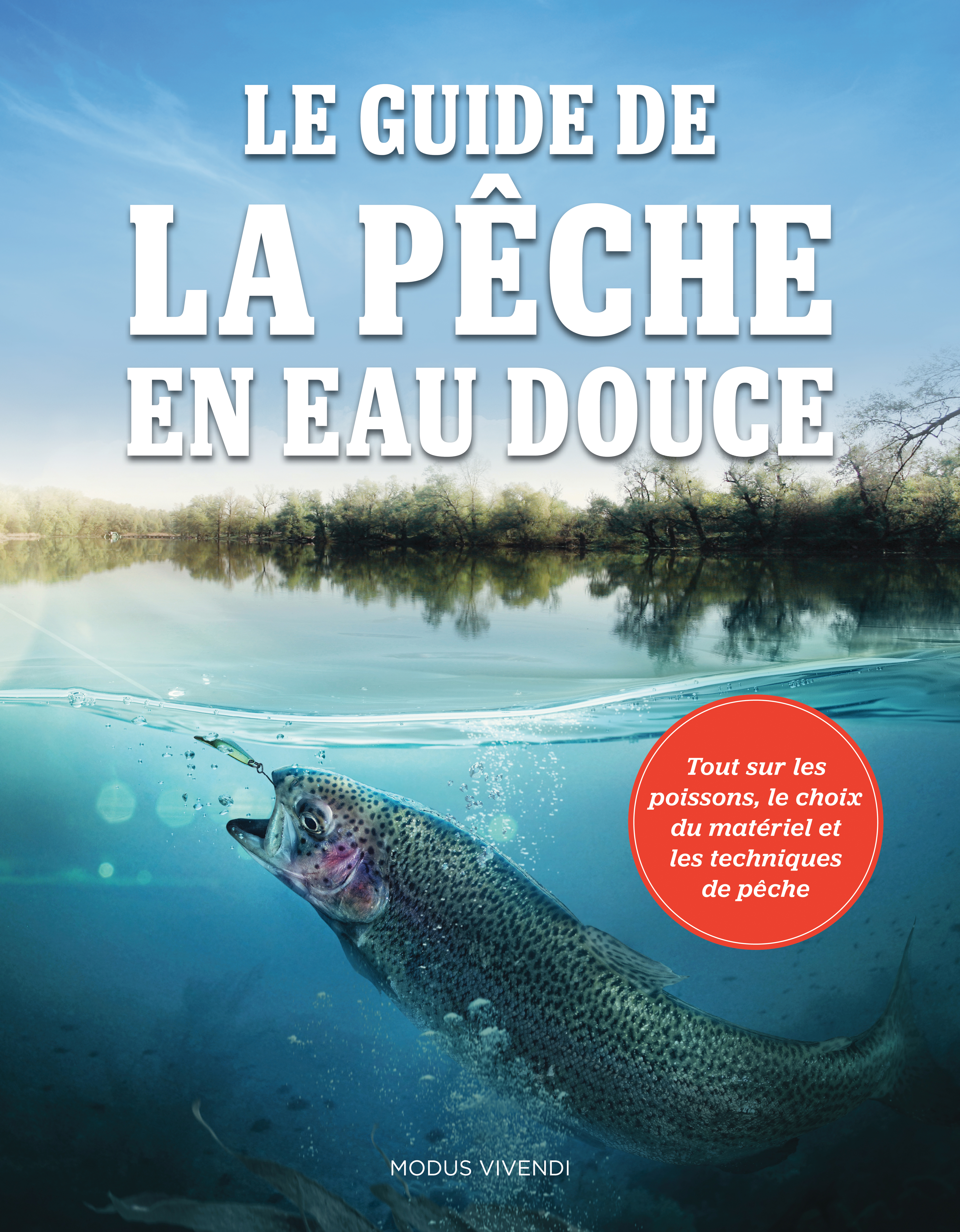 GUIDE DE LA PECHE EN EAU DOUCE