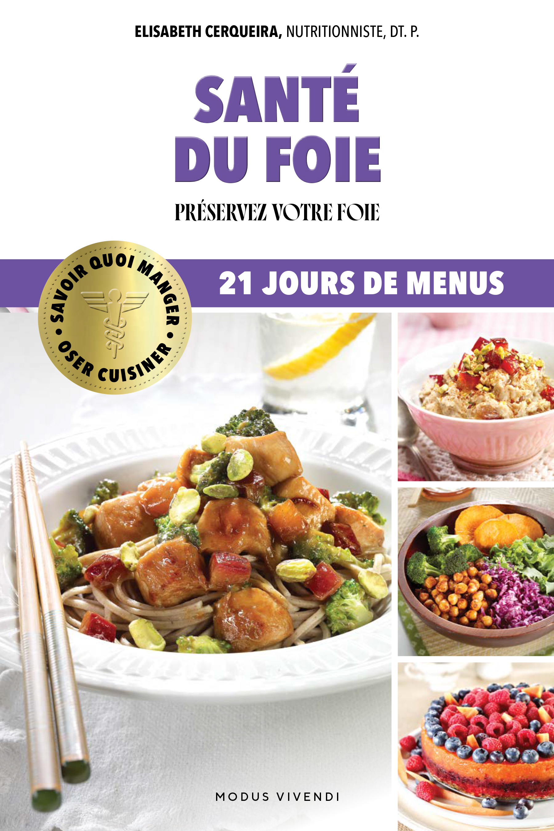 SANTE DU FOIE - PREVENIR ET TRAITER LE FOIE GRAS
