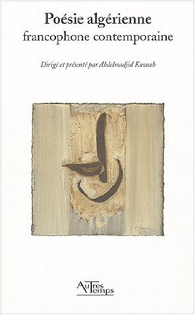 POESIE ALGERIENNE FRANCOPHONE