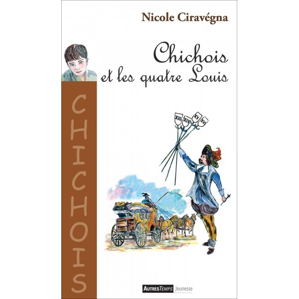 CHICHOIS ET LES QUATRE LOUIS