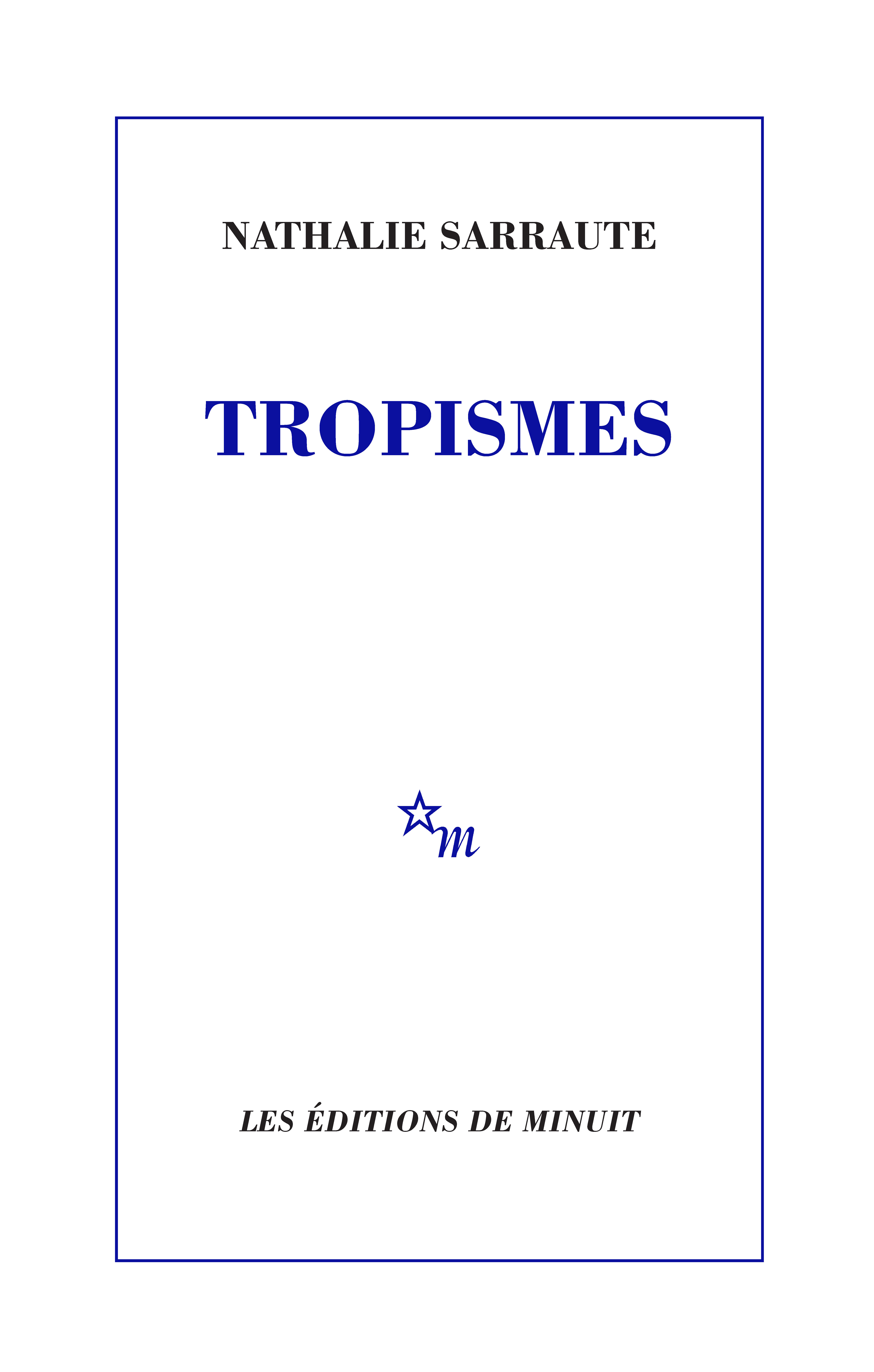 TROPISMES