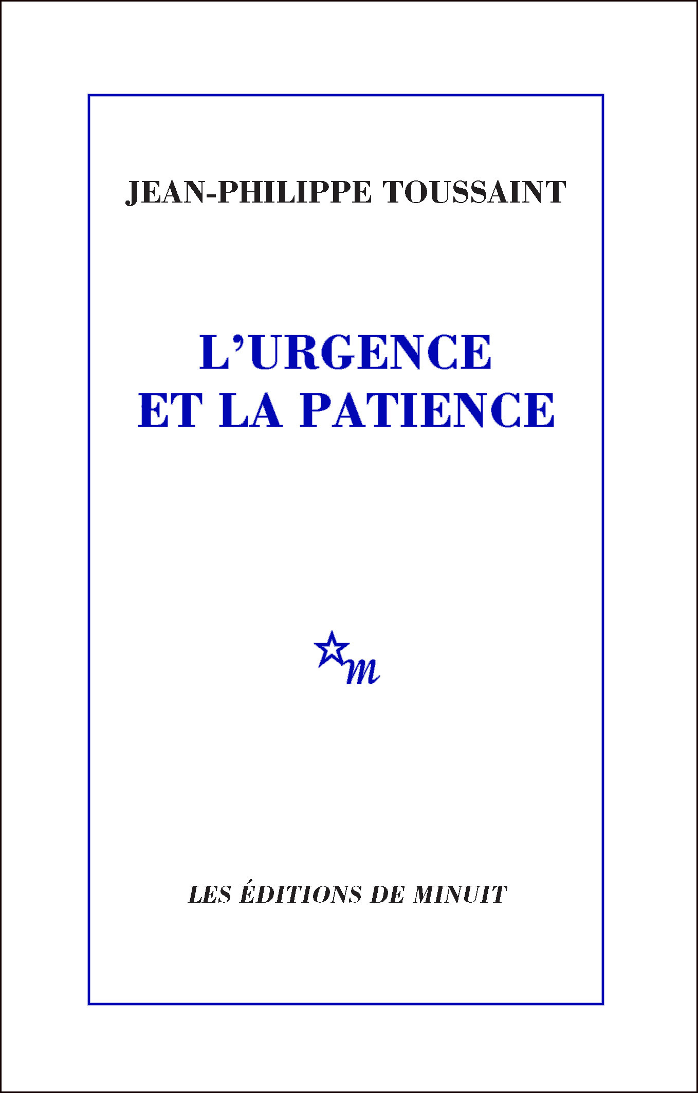 URGENCE ET LA PATIENCE (L´)