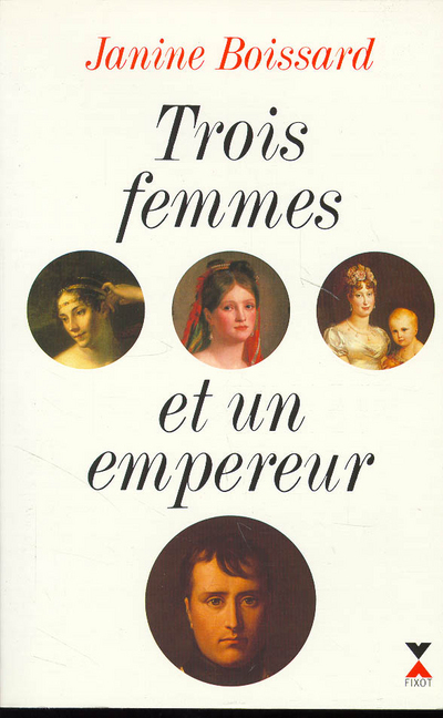 TROIS FEMMES ET UN EMPEREUR