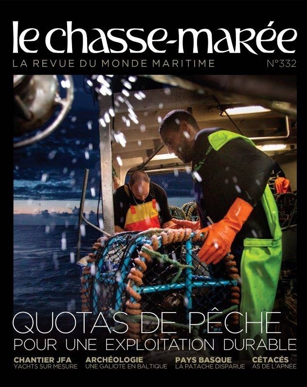 LE CHASSE-MAREE N 332 - LA REVUE DU MONDE MARITIME