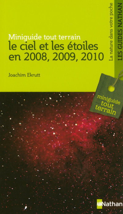 CIEL ET LES ETOILES 2008 2009 2010