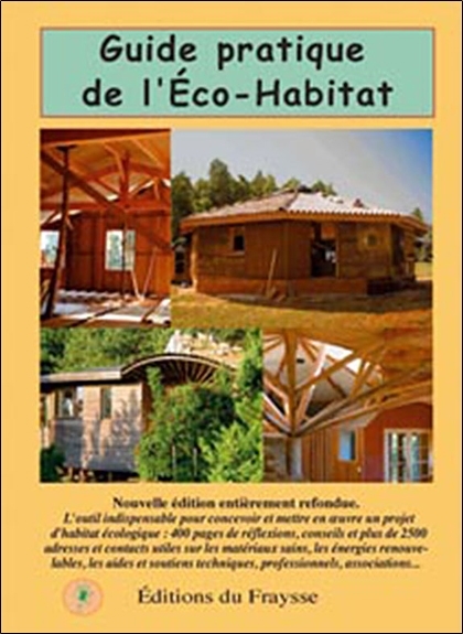 GUIDE PRATRIQUE DE L'ECO-HABITAT - 2007