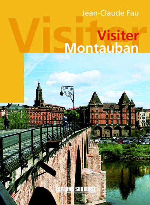 MONTAUBAN (VISITER)