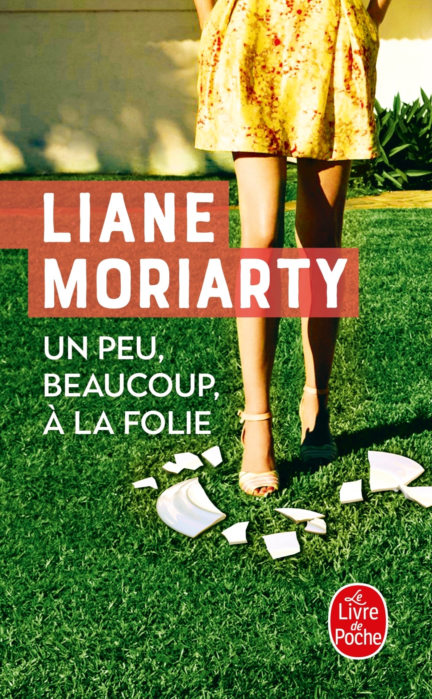 PEU, BEAUCOUP, A LA FOLIE