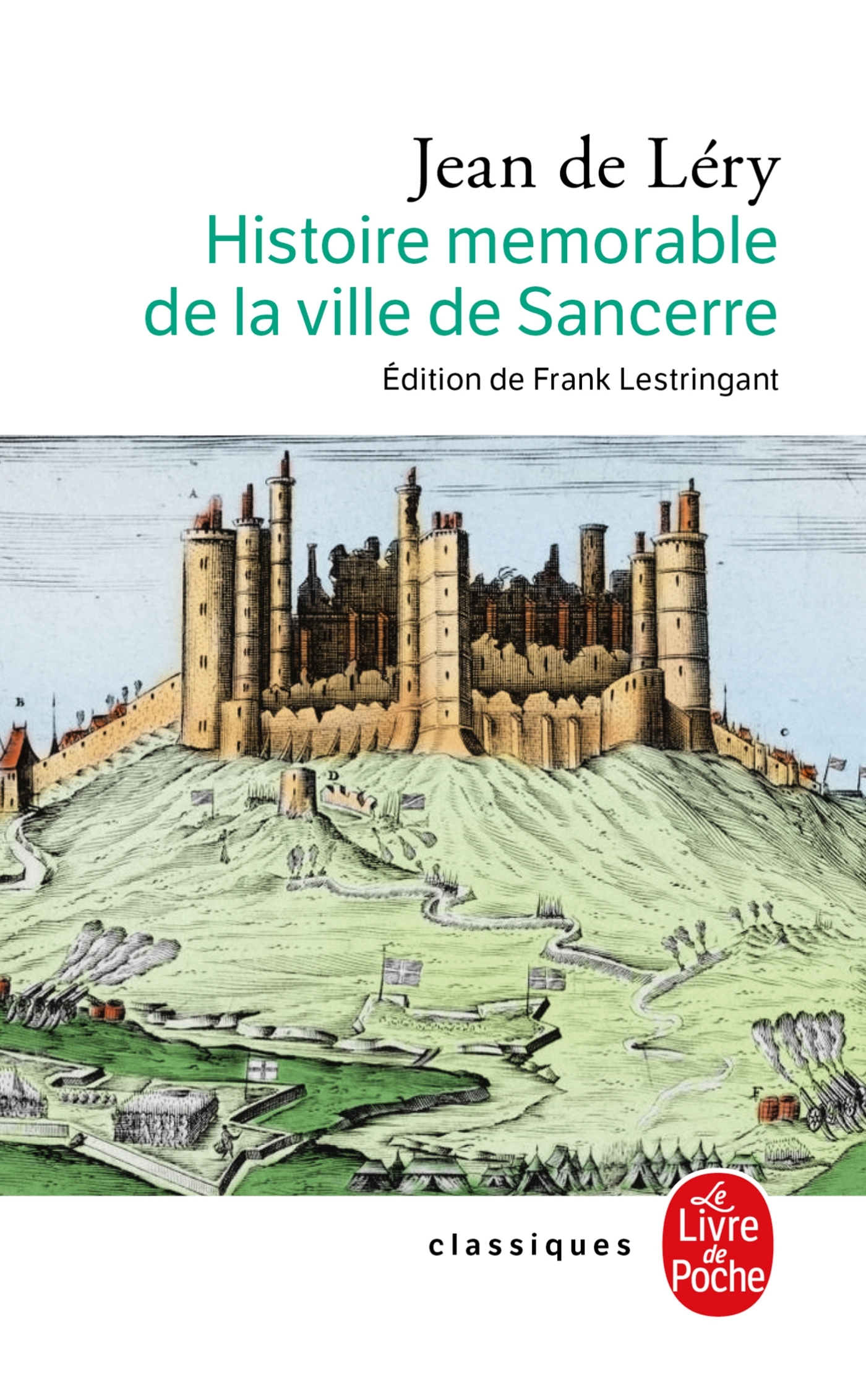 HISTOIRE MEMORABLE DE LA VILLE DE SANCERRE