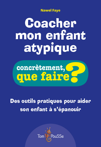 COACHER MON ENFANT ATYPIQUE
