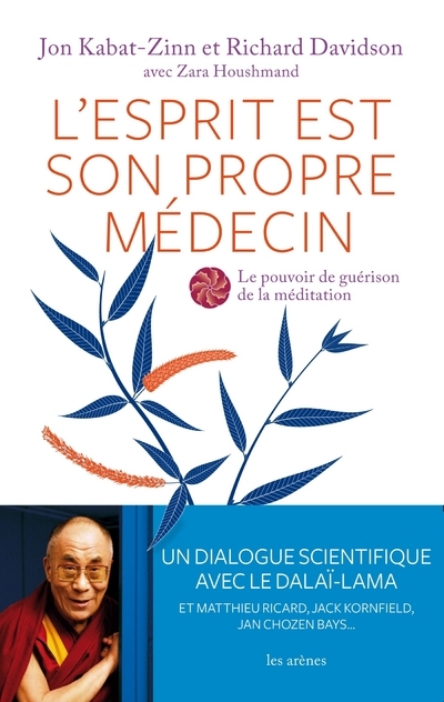 L´ESPRIT EST SON PROPRE MEDECIN