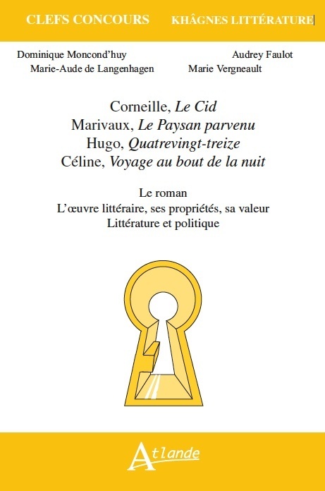 KHAGNES 2016 CORNEILLE, MARIVAUX, HUGO, CELINE