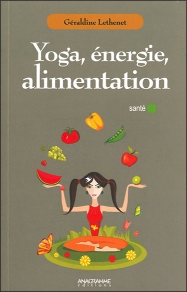 YOGA , ENERGIE, ALIMENTATION