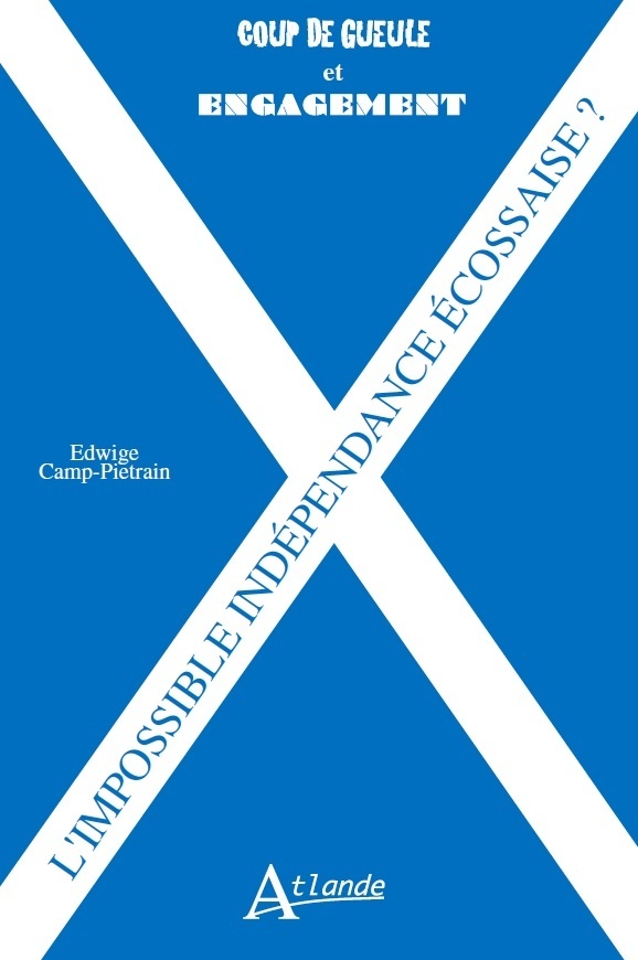 IMPOSSIBLE INDEPENDANCE ECOSSAISE