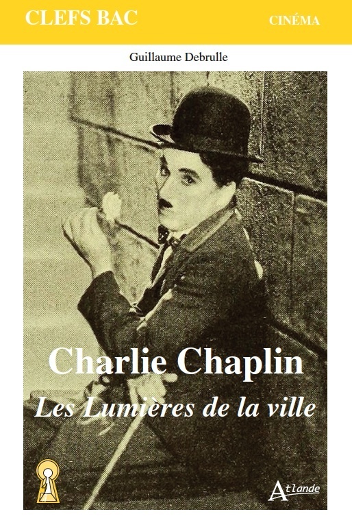 CHARLIE CHAPLIN, LES LUMIERES DE LA VILLE