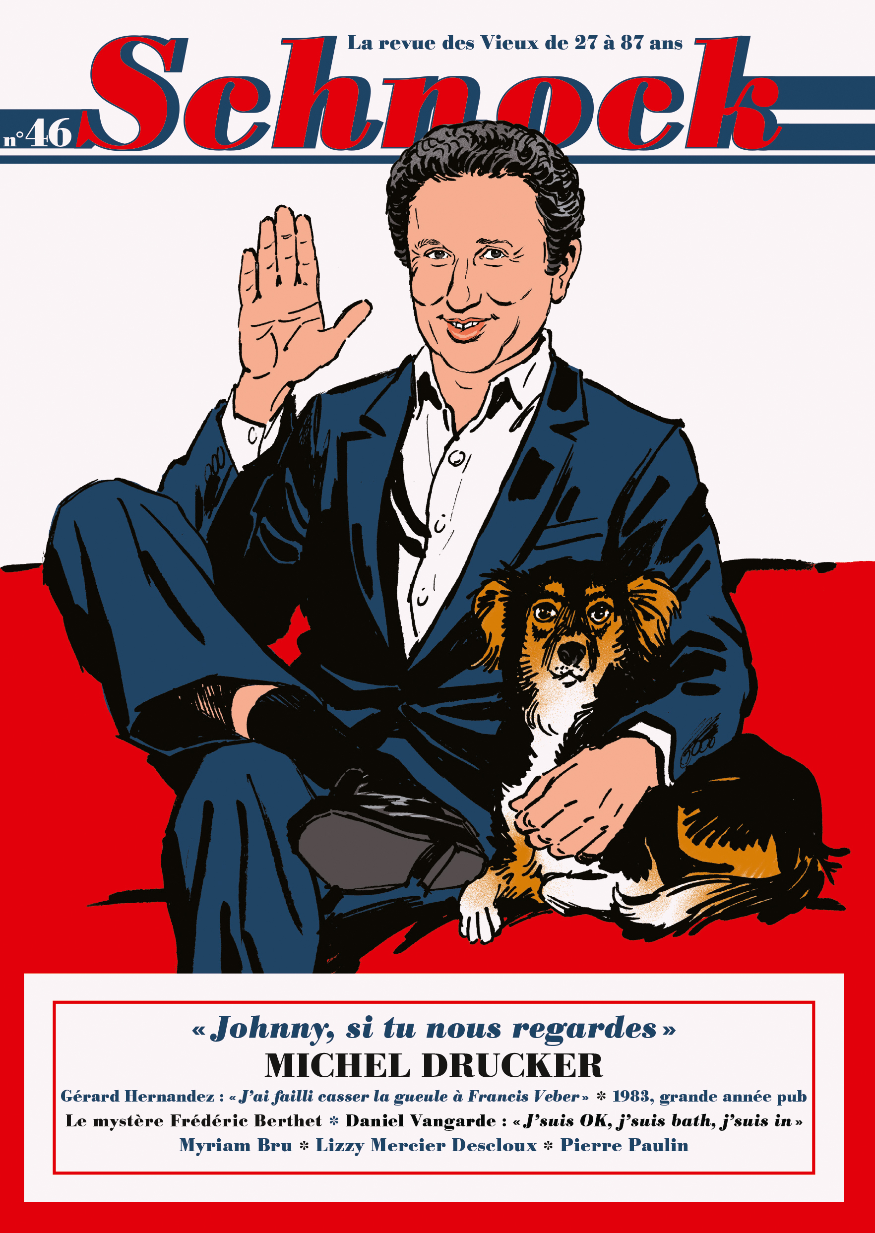 SCHNOCK 46 - MICHEL DRUCKER