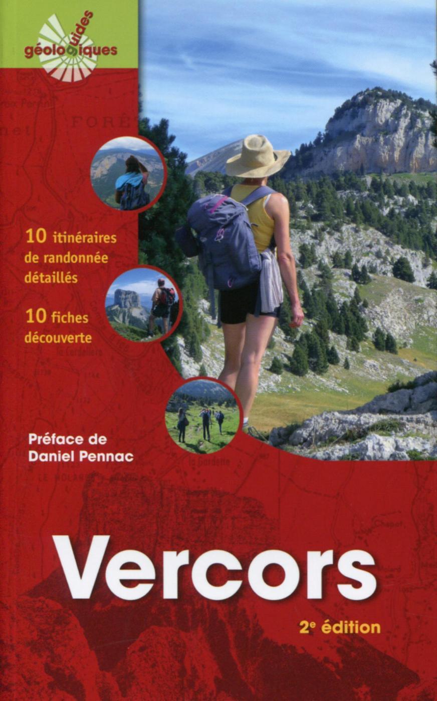 VERCORS 10 ITINERAIRES DE RANDONNEE DETAILLES 10 FICHES DECOUVERTES