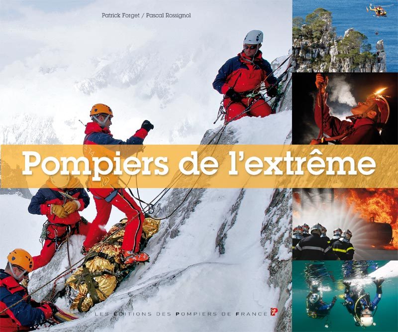 POMPIERS DE L´EXTREME