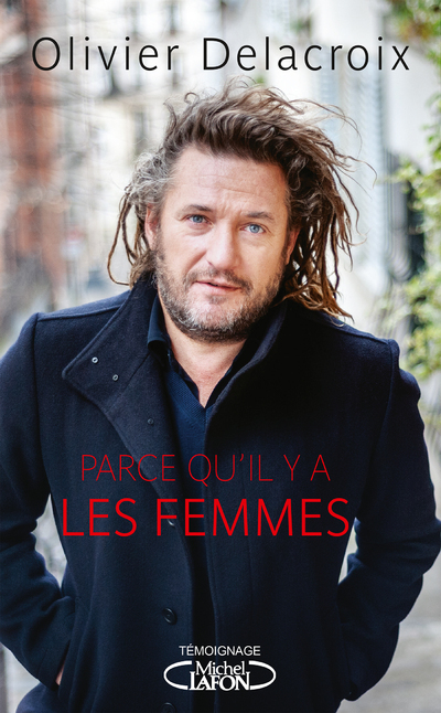 PARCE QU´IL Y A LES FEMMES