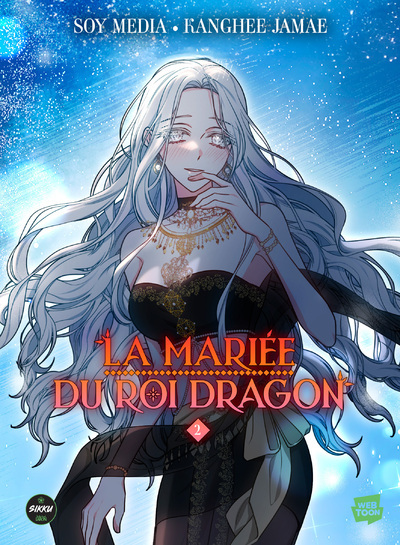 MARIEE DU ROI DRAGON - TOME 2